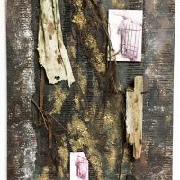 WW II Gate, 31” X 41”
Sand and gravel, paint, cardboard, plaster, cloth, roots,
rusted metal, wood, photographs, on plywood panel.